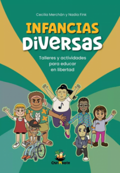 Infancias Diversas - Nadia Fink y Cecilia Merchán