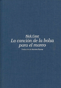 La canción de la bolsa para el mareo - Nick Cave - comprar online