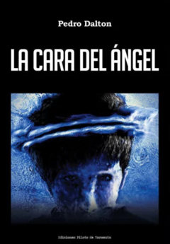 La cara del ángel - Pedro Dalton