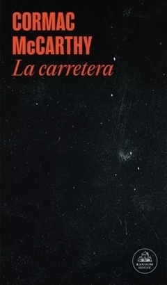 La carretera - Cormac McCarthy