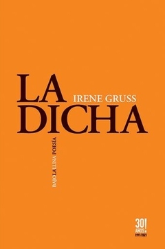 La dicha - Irene Gruss