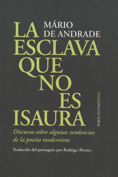 La esclava que no es Isaura - Mário De Andrade