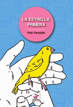 La estrella primera - Palo Pandolfo