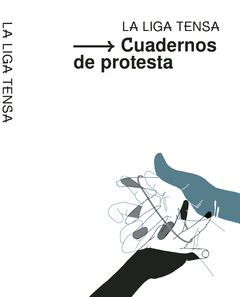 La liga tensa - Cuadernos de protesta - aavv en internet