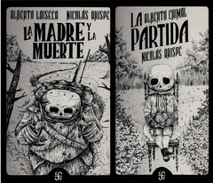 La madre y la muerte / La partida. Ilustrador: Nicolás Arispe. Autor: Alberto Chimal y Alberto Laiseca