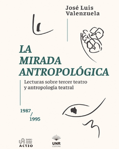 La mirada antropológica - José Luis Valenzuela