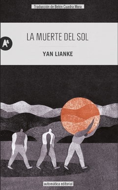 La muerte del sol - Yan Lianke