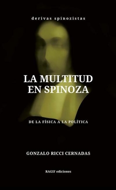 La multitud en Spinoza - Gonzalo Ricci Cernadas