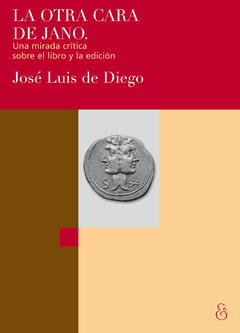 La otra cara de Jano - José Luis de Diego