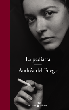 La pediatra - Andréa Del Fuego