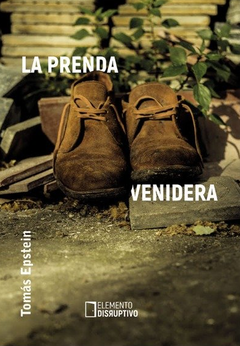 La prenda venidera - Tomás Epstein