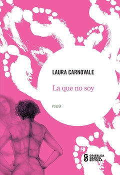 La que no soy - Laura Carnovale