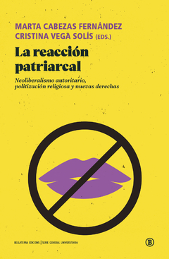 La reacción patriarcal - Marta Cabezas Fernández y Cristina Vega Solís