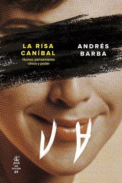 La risa caníbal - Andrés Barba