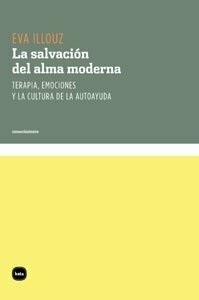 La salvación del alma moderna - Eva Illouz