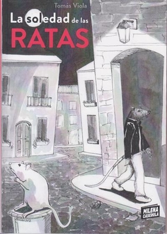 La soledad de las ratas - Tomás Viola