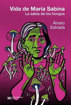 Vida de maría sabina - Álvaro Estrada