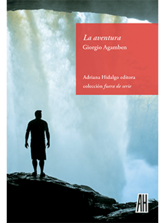 La aventura - Giorgio Agamben