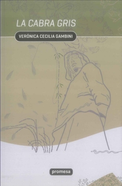 La cabra gris - Veronica Cecilia Gambini