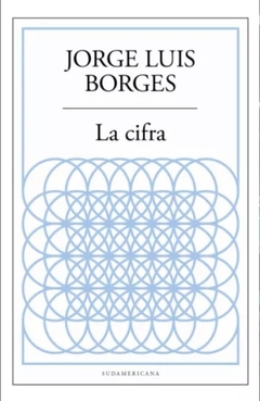 La cifra - Jorge Luis Borges