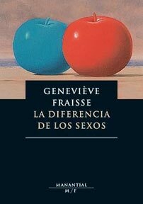 La diferencia de los sexos - Geneviève Fraisse