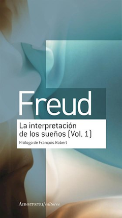 La interpretación de los sueños (vol. 1) - Sigmund Freud