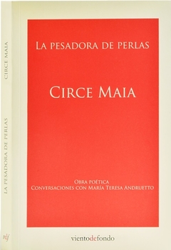 La pesadora de perlas - Circe Maia