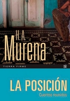 La posicion - Hector Murena