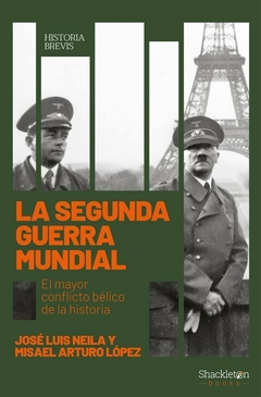 La segunda guerra mundial - José Luis, Neila Hernández