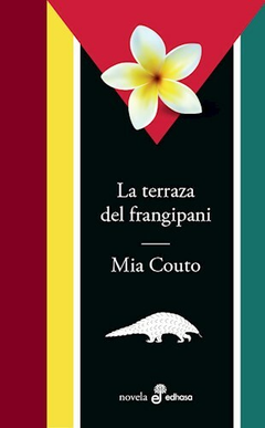 La terraza de frangipani - Mia Cuoto