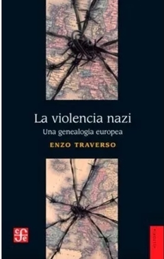 La violencia nazi - Enzo Traverso