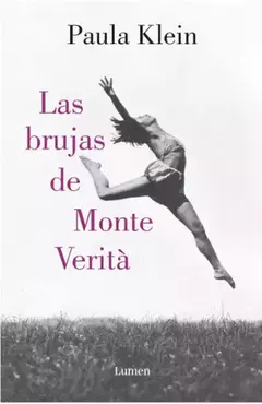 Las brujas de Monte Veritá - Paula Klein