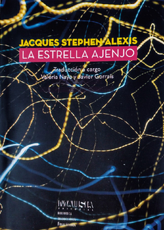 La estrella ajenjo - Jacques Stephen Alexis