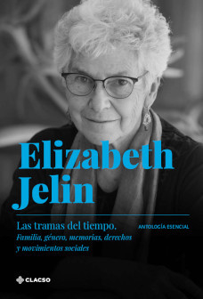 Las tramas del tiempo - Elizabeth Jelin