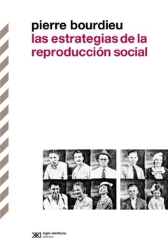 Las estrategias de reproduccion social - Pierre Bourdieu