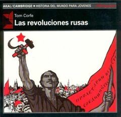 Las revoluciones rusas - Tom Corfe
