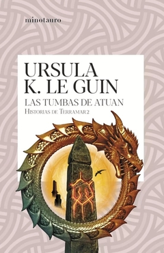 Las tumbas de Atuan. Historias de Terramar 2 - Ursula K. Le Guin