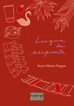 Lengua de serpiente - Rocío Muñoz Vergara