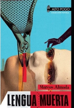 Lengua Muerta - Marcos Almada