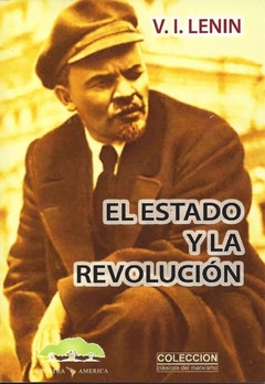 El estado y la Revolución - Vladimir Lenin
