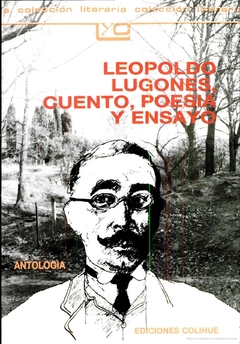 Leopoldo Lugones - Leopoldo Lugones