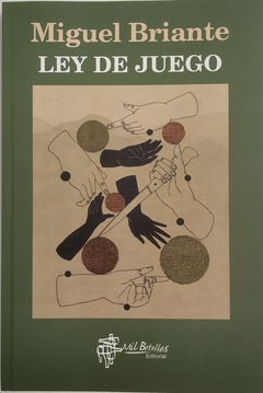 Ley de juego - Miguel Briante