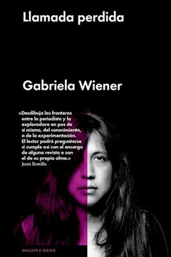 Llamada perdida - Gabriela Wiener