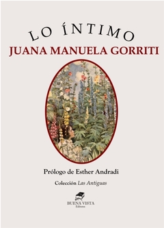 Lo íntimo - Juana Manuela Gorriti