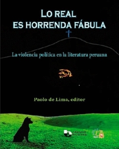 Lo real es horrendo fábula - Pablo de lima, editor