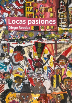 Locas pasiones - Diego Recoba