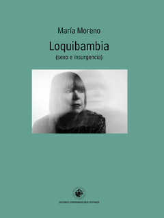 Loquibambia - María Moreno