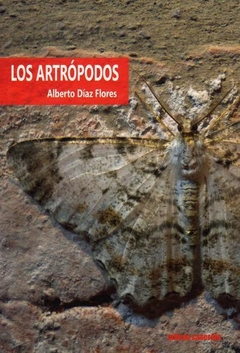 Los Artrópodos - Alberto Díaz Flores