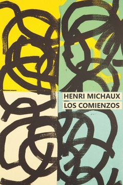Los comienzos - Henry michaux