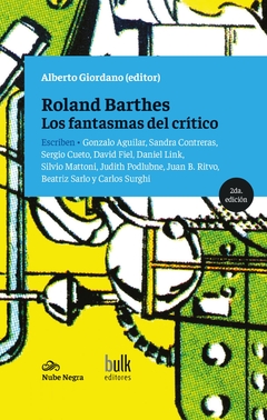 Roland Barthes: los fantasmas del crítico - AA.VV.